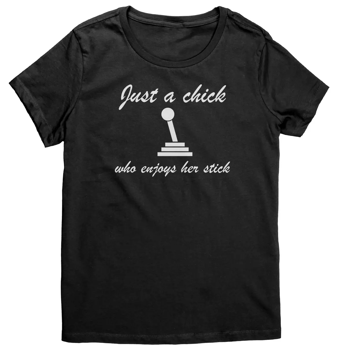 Just A Chick Who Enjoy Her Stick Women's Shirt 1