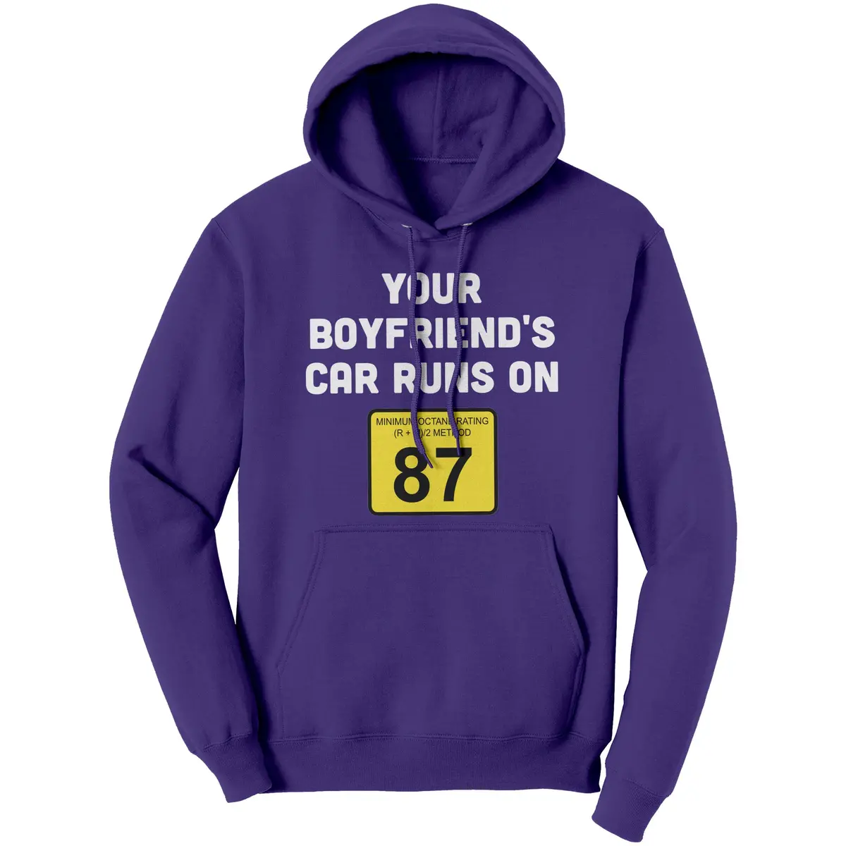 'His Car Runs on 87' Casual Hoodie - Image 4