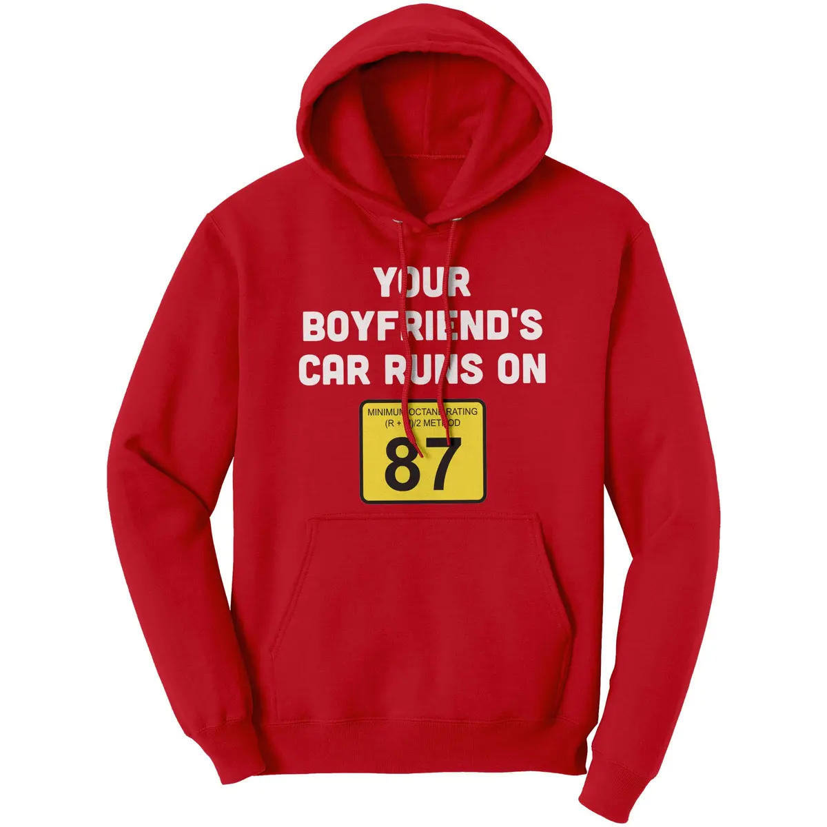 'His Car Runs on 87' Casual Hoodie - Image 5